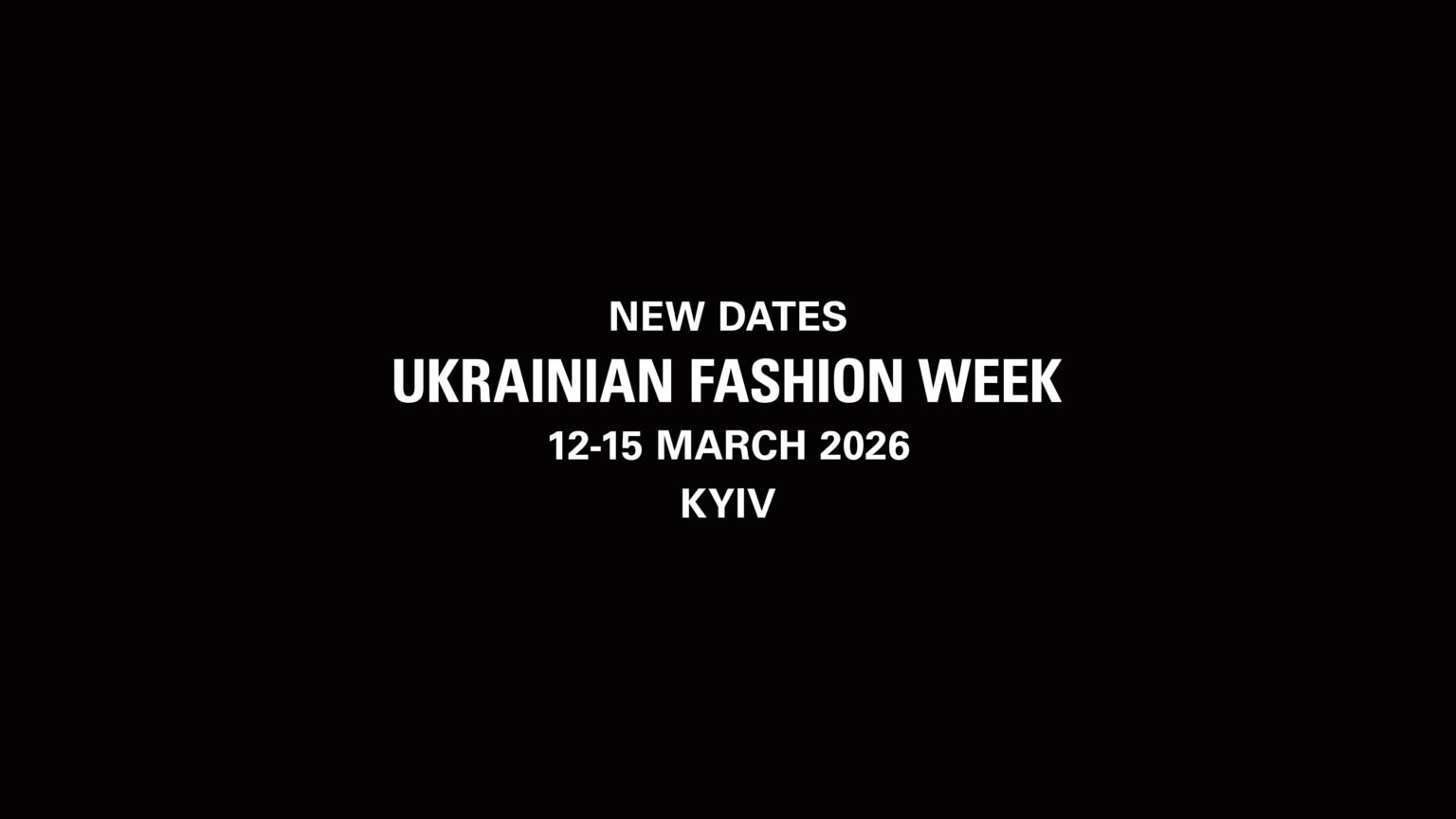Ukrainian Fashion Week объявляет новые даты сезона FW26-27: в чем причина